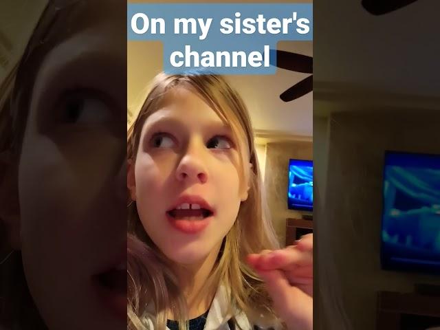 on my sister's channel #funny #shorts #fun