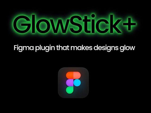 How to Create Glow, RGB & Neon Lightning Effects in Figma with Glowstick Plugin (Easy Tutorial)