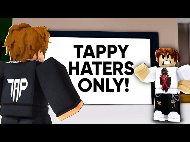 TAPPY HATER Only Lets MEAN PEOPLE In.. So I Went UNDERCOVER! (Brookhaven RP)