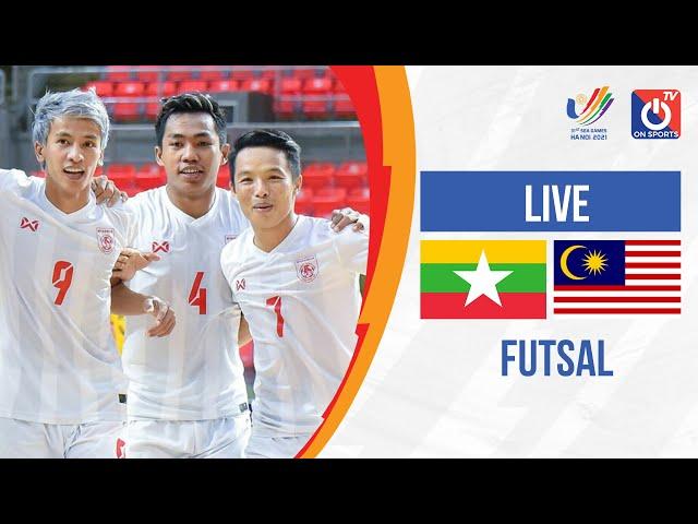 LIVE: Myanmar - Malaysia l Men's Futsal - SEA Games 31