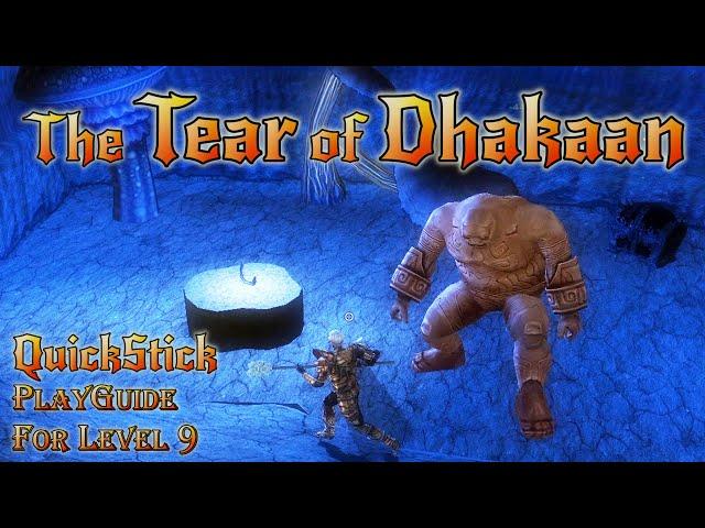 DDO - The Tear of Dhakaan - Solo Walkthrough & QuickStick PlayGuide