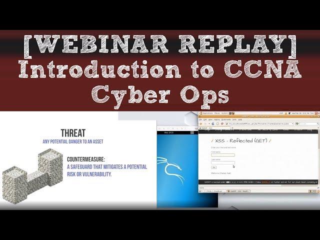 [WEBINAR REPLAY] Introduction to CCNA Cyber Ops