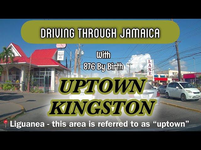 Uptown Kingston | Driving in Jamaica