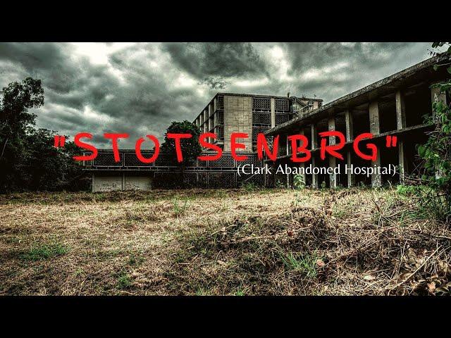 "STOTSENBRG" TEASER VIDEO | CLARK ABANDONED HOSPITAL | Ghost Hunting | Jhayzkie tv