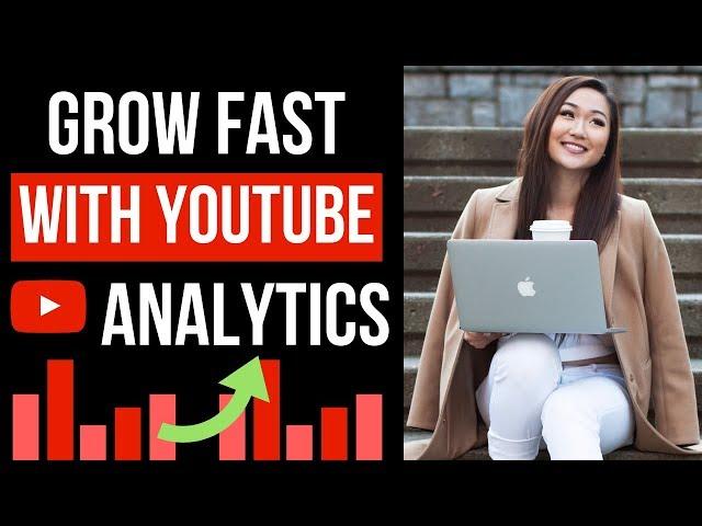 How to Use Youtube ANALYTICS to GROW your Channel (IN DEPTH TUTORIAL!)