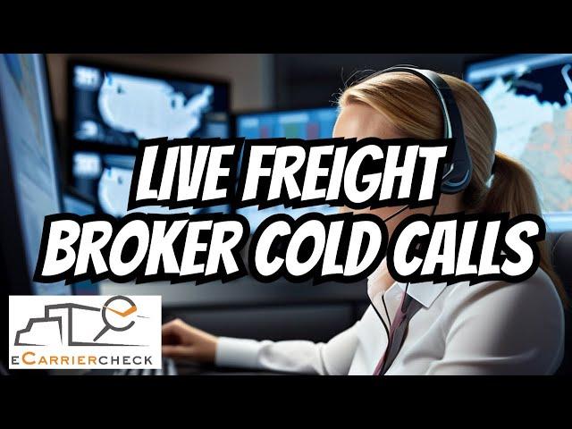 Inside Look: Live Cold Calls with a Freight Broker