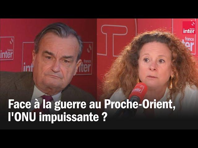 Face à la guerre au Proche-Orient, l'ONU impuissante ?