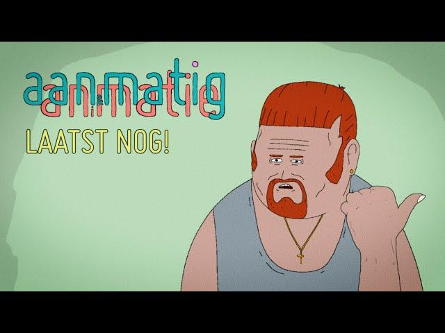 Aan & Matig - Laatst nog!
