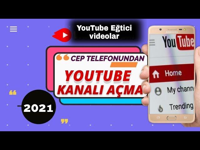 Telefondan YouTube kanalı nasıl AÇILIR.