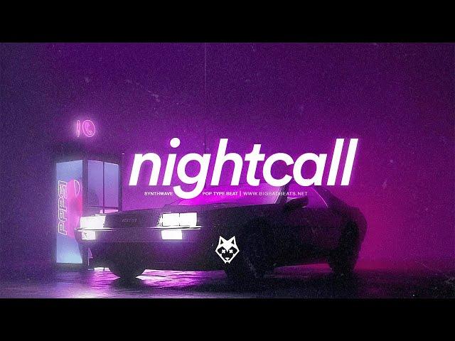 (FREE) 80's Type Beat "Nightcall" - The Weeknd Pop Synthwave (Prod. BigBadBeats)