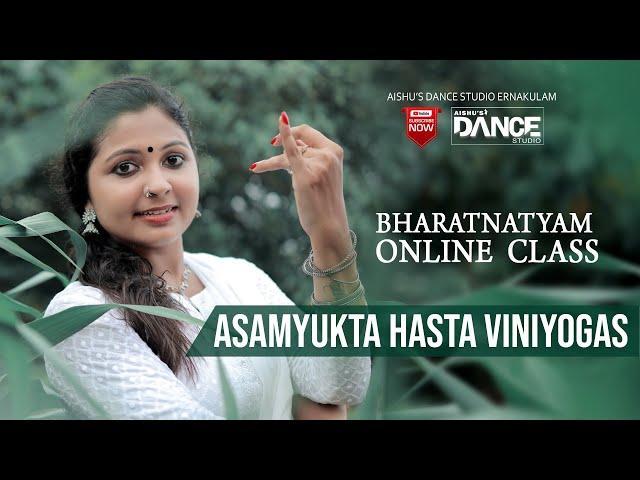 BHARATHANATYAM  | ASAMYUKTA HASTA VINIYOGAS  | #EPI_21 | CLASSICAL DANCE  | AISHU'S DANCE STUDIO