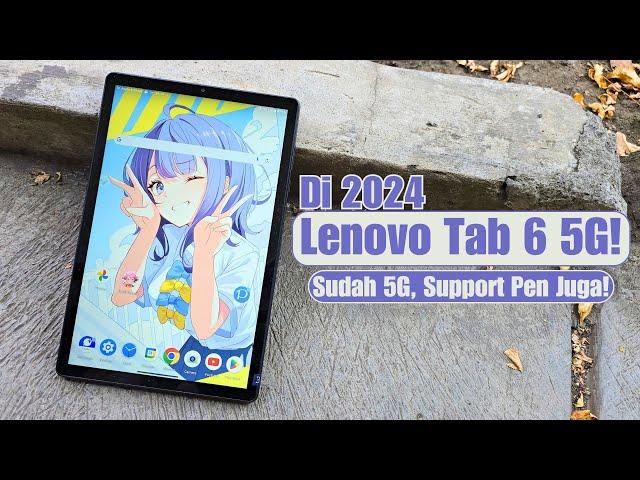 Lenovo Tab 6 5G Ex JP Review Indonesia | Harga 1 Jutaan Rasa Tablet Midrange,Tapi....