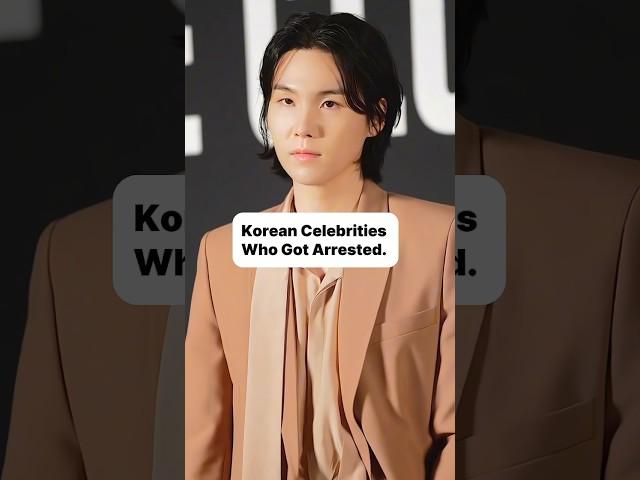 Scandals and Arrests: Korean Celebrities Who Made Headlines for the Wrong Reasons #youtubeshorts