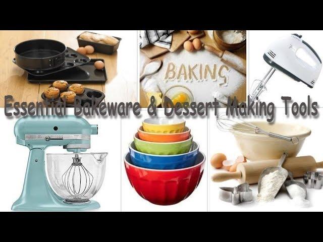 Baking Essentials- 55 “Must-Have” Essentials Every Baker Needs (Basic & Essential Bakeware & Tools)