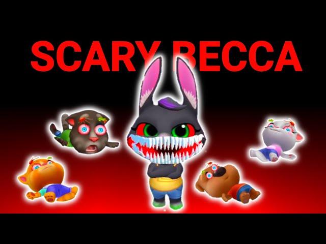 SCARY BECCA TALKING TOM FRIENDS  | MY TALKING TOM FRIENDS | SCARY BECCA 