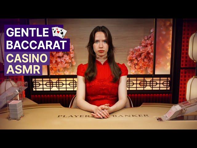 Unintentional ASMR Casino | Elegant Efficient Baccarat