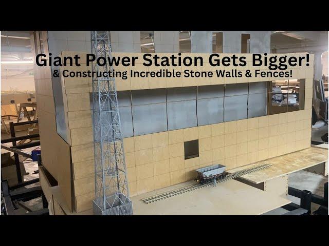 Giant Power Station Gets Bigger! Constructing The Ultimate In Realistic Stone Walls..