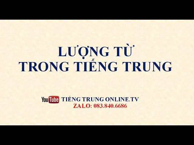 Một Số Lượng Từ Thường Dùng Trong Tiếng Trung