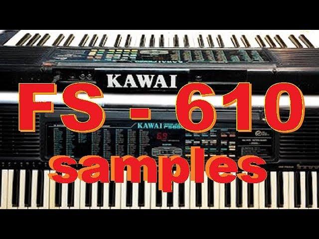 Kawai FS-610 sample palette: Clean recordings!