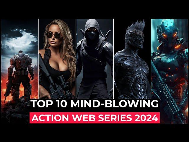 Top 10 Best Action Thriller Series On Netflix, Amazon Prime, MAX | Best Action Adventure Shows 2024