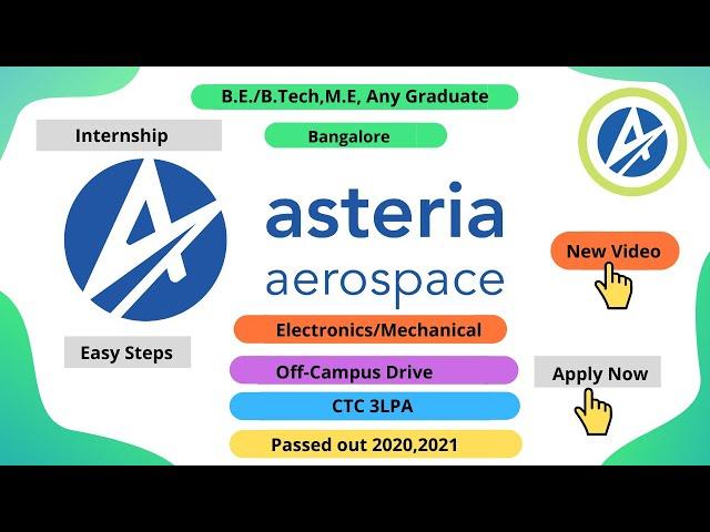 Asteria Aerospace Off campus drive | Freshers | 2021 #jobsandoffcampusdrive #studentscircles