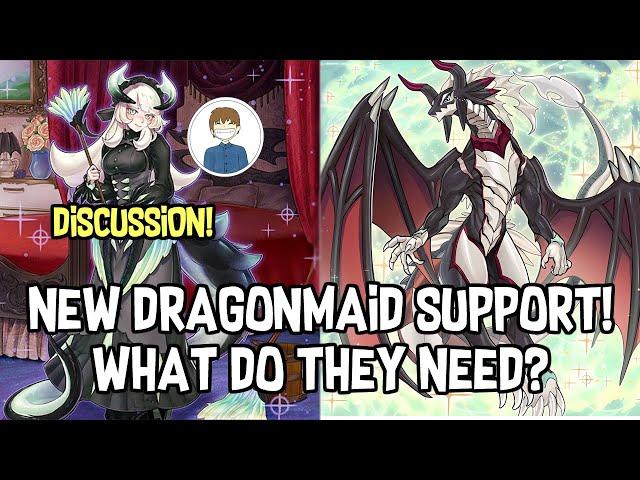 WHAT DO DRAGONMAIDS NEED FROM THEIR NEW SUPPORT??? Yu-Gi-Oh!