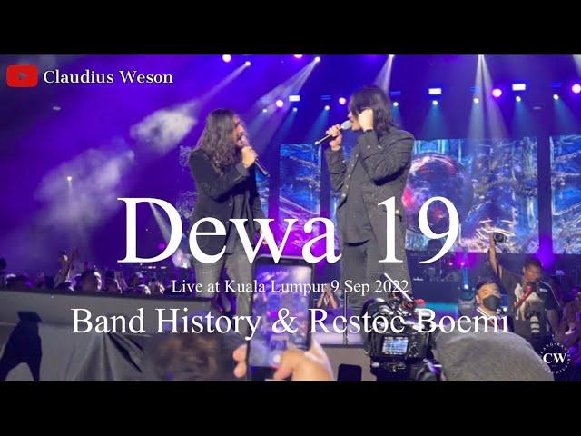 Dewa 19 Live at Kuala Lumpur 2022 - Opening, Band History & Restoe Boemi