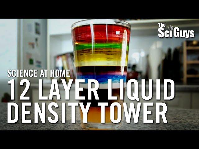 The Sci Guys: Science at Home - SE1 - EP5: 12 Layer Liquid Density Tower