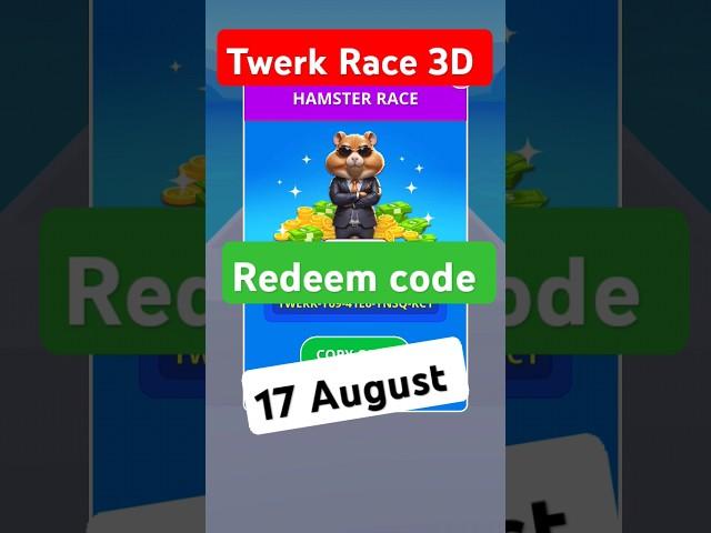 17 August redeem code Twerk Race 3D hamster kombat | playground key game 4 key twerk race today