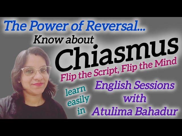 Reversing Words, Revealing Truth, Unveiling Wisdom, Turning Words Inside Out - Know about 'Chiasmus'