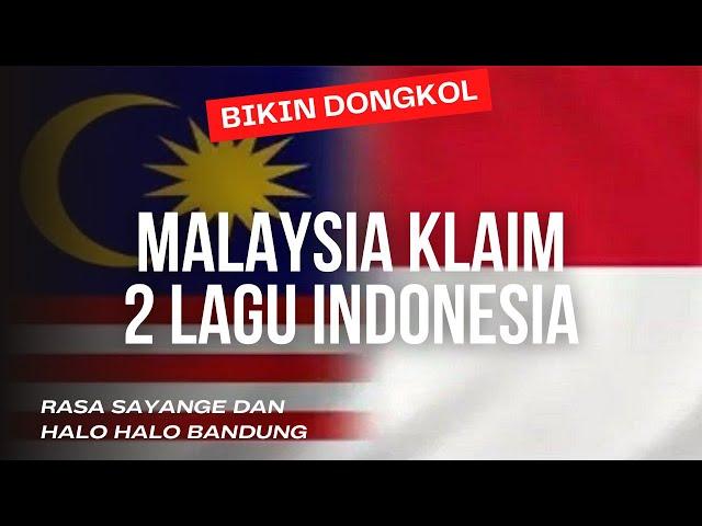 2 LAGU INDONESIA DI KLAIM MALAYSIA