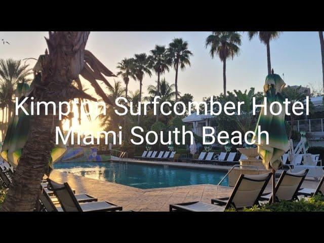 Kimpton Surfcomber Miami South Beach Oceanfront A South Beach Boutique Hotel Updated Video