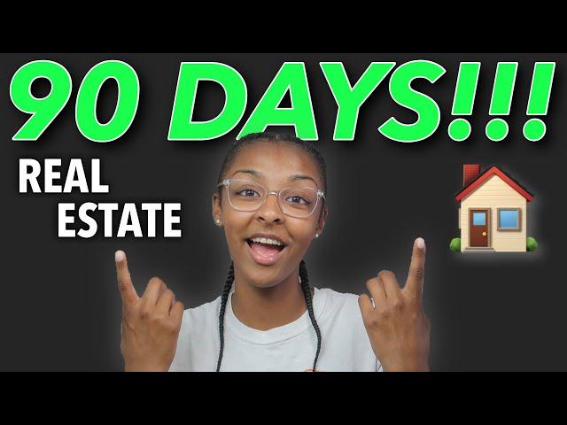 How To Become an 18 Year Old Real Estate Agent In 90 Days!