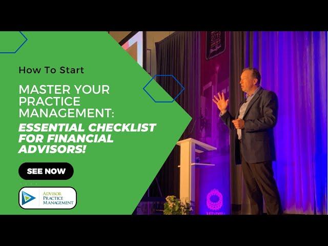 Master Your Practice Management: Essential Checklist for Financial Advisors!