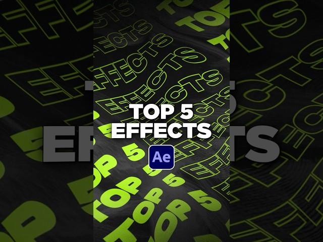 Top 5 Best Effects in After Effects You Should Know!