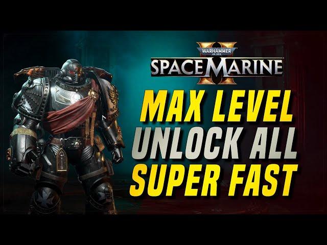 MAX LEVEL & UNLOCK ALL PERKS AND WEAPONS FAST IN ONE MISSION | WARHAMMER 40K: SPACE MARINE 2