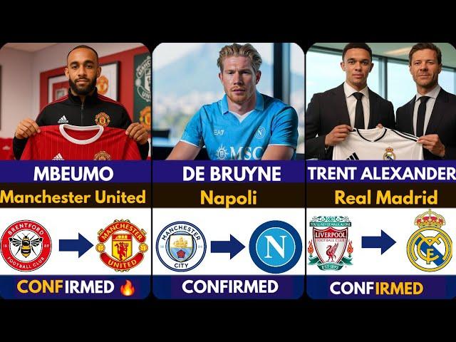 THE LATEST CONFIRMED TRANSFER NEWS AHEAD OF SUMMER TRANSFER WINDOW 2025, Mbeumo , De bruyne ️