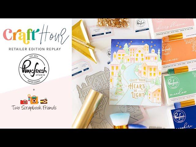 Craft Hour: Retailer Edition - Two Scrapbook Friends