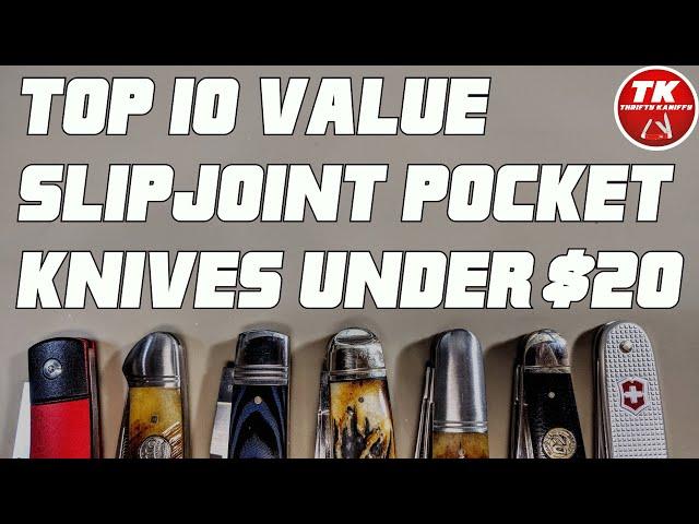 Top 10 Value Slipjoint Pocket Knives under $20