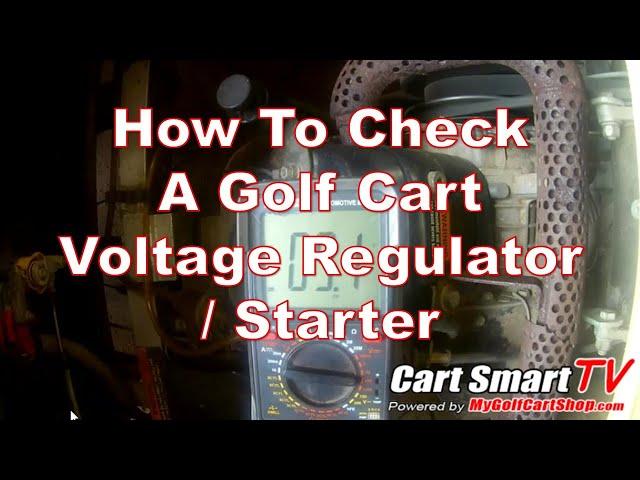 How to Check Your Voltage Regulator | Starter