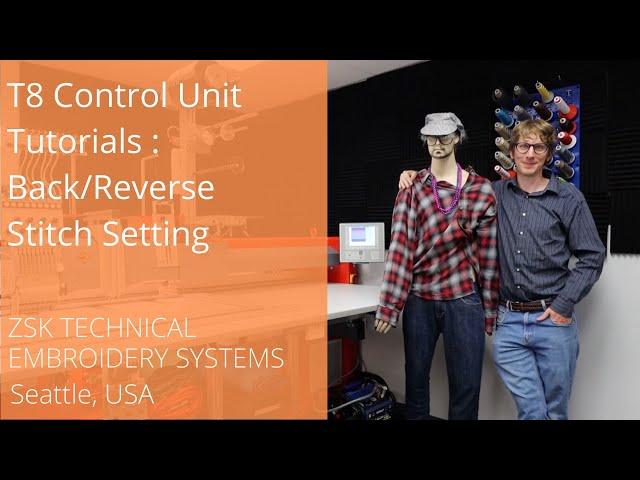 T8 Control Unit Tutorials: Back/Reverse Stitch