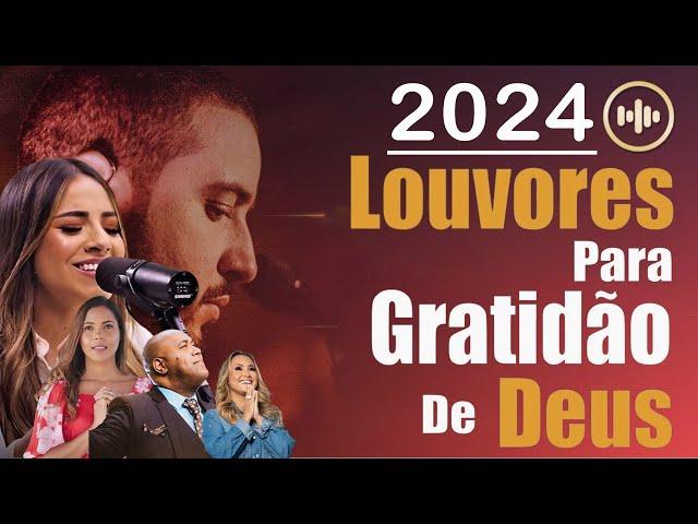 100 Hinos Para Sentir a Presença de Deus - AS MELHORES MÚSICAS GOSPEL DE 2024 - COM LETRA vol 12