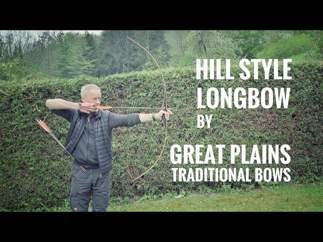 Hill Style Longbow by Great Plains - Review