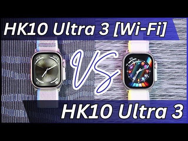 HK10 Ultra 3 [Wi-Fi] vs HK10 Ultra 3 Smartwatch | What are the differences?