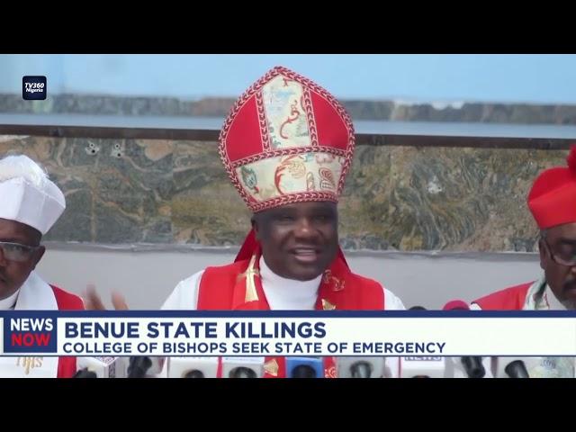 Benue Killings: College of Bishops Seek State of Emergency