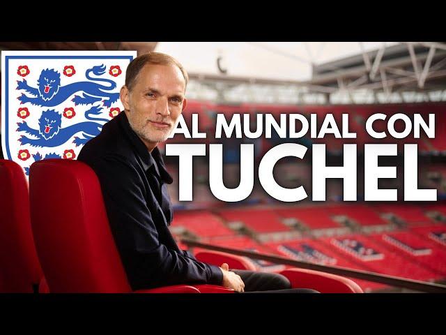 ¿ES TUCHEL EL MEJOR SELECCIONADOR PARA INGLATERRA?