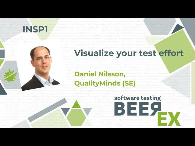 INSP1: Visualize your test effort