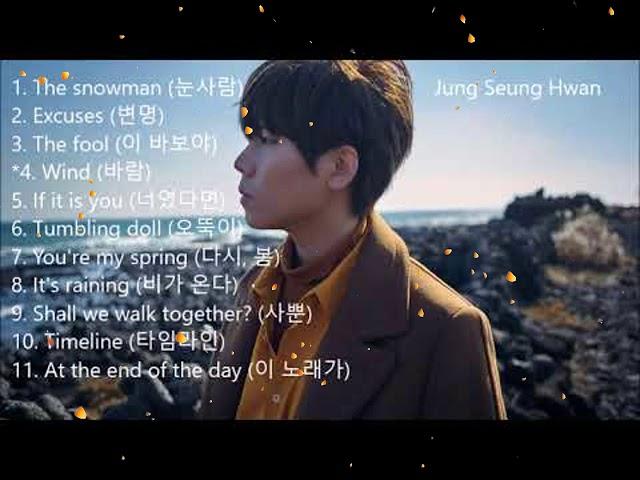 정승환 Jung Seung Hwan   Best Songs Compilation 노래 모음