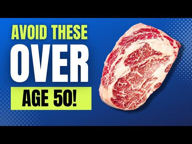 NEVER Eat These 10 Foods After Age 50 (If You Want BETTER Health!)