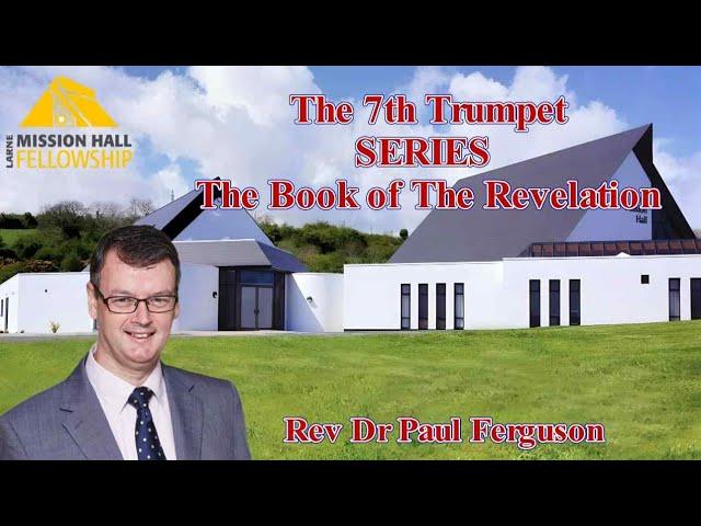 Rev. Dr Paul Ferguson in Larne Mission Hall Preaching on "The 7th Trumpet"